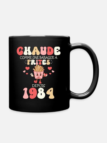 Baraque À Frites 1984 Femme Anniversaire 40 Ans - Mug uni - noir