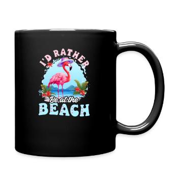 Summer Vacation Rather Be On Beach - Full Colour Mug - black - Right