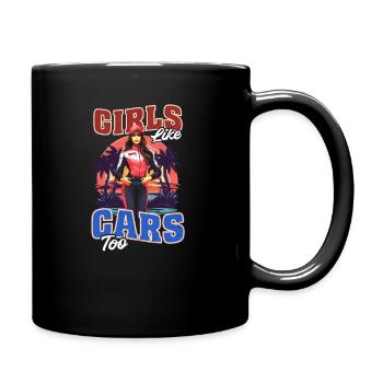 Car Enthusiast Girls Like Cars Too - Full Colour Mug - black - Right