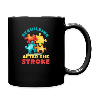 Wiederaufbau von Schlaganfallüberlebenden nach dem Schlaganfall - Tasse einfarbig - Schwarz - Rechts