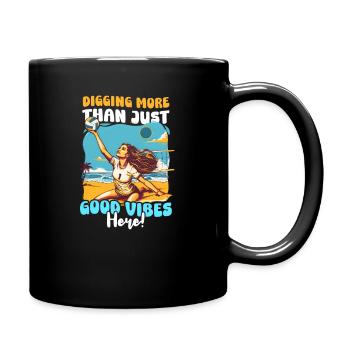 Volleyball Digging mehr als nur gute Stimmung hier! - Tasse einfarbig - Schwarz - Rechts