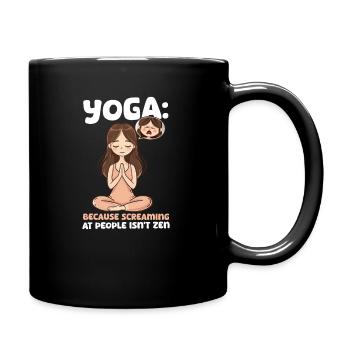 Yoga Instructor Screaming at People Isn't Zen - Full Colour Mug - black - Right