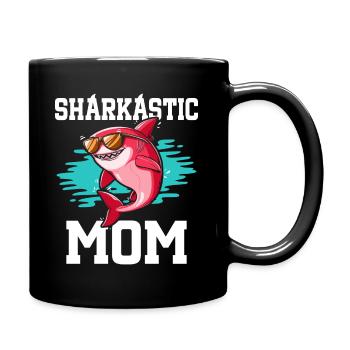 Sharkastic Mutter Hai Witz Sarkastische Mutter - Tasse einfarbig - Schwarz - Rechts
