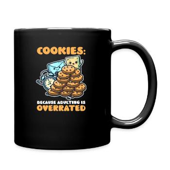 Cookies pour les amateurs de cookies : parce que devenir adulte est surestimé - Mug uni - noir - Droite