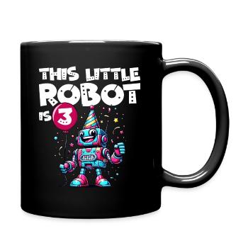 3. Geburtstag Roboterkind 3 Jahre alt - Tasse einfarbig - Schwarz - Rechts