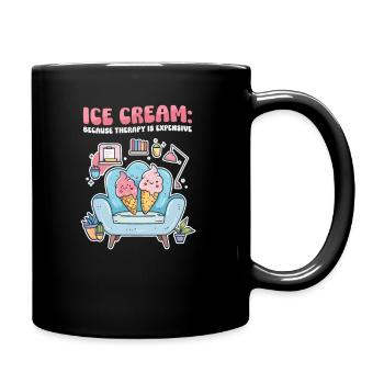 Eisliebhaber, weil Therapie teuer ist - Tasse einfarbig - Schwarz - Rechts