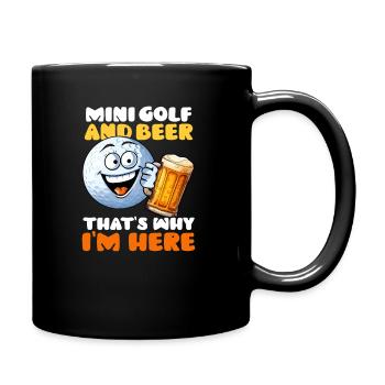 Minigolf und Bier Ich bin hier - Tasse einfarbig - Schwarz - Rechts