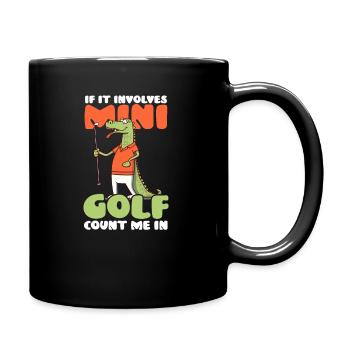 Il s’agit d’un minigolf dans lequel vous comptez - Mug uni - noir - Droite