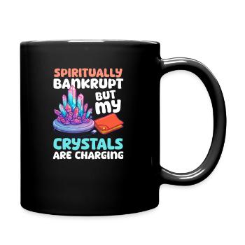 Kristallsammler spirituell bankrott Aufladen - Tasse einfarbig - Schwarz - Rechts