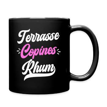 Soirée Amie Femme Terrasse Copines Rhum - Mug uni - noir - Droite