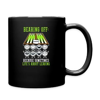 Funny Backgammon Sometimes Life's About Leaving - Full Colour Mug - black - Right