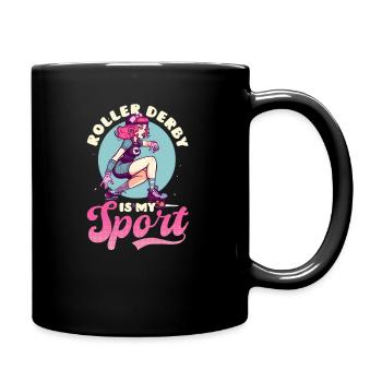 Roller Derby Roller Derby Is Sport - Full Colour Mug - black - Right