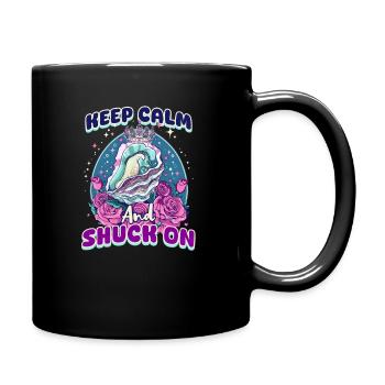 Oyster Keep Calm And Shuck On - Full Colour Mug - black - Right