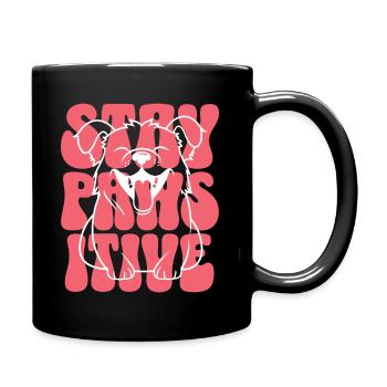 Pawsitif Citation Positive Drôle Chien - Mug uni - noir - Droite