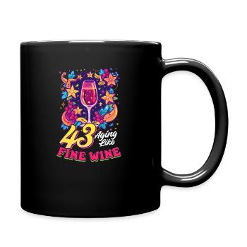 43. Geburtstag 43 - Altern wie guter Wein - Tasse einfarbig - Schwarz - Rechts