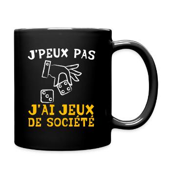 J'peux Pas J'ai Jeux de Société | Humour Joueur - Mug uni - noir - Droite