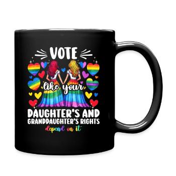 Vote Comme Ta Fille Et Petite Fille Féministe - Mug uni - noir - Droite