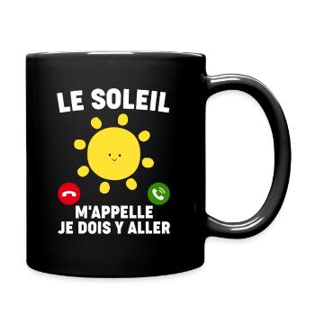 Le Soleil M'appelle | Humour Soleil Bronzage Plage - Mug uni - noir - Droite