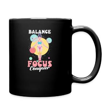 Gymnastik Gleichgewicht, Fokussieren, Erobern - Tasse einfarbig - Schwarz - Rechts