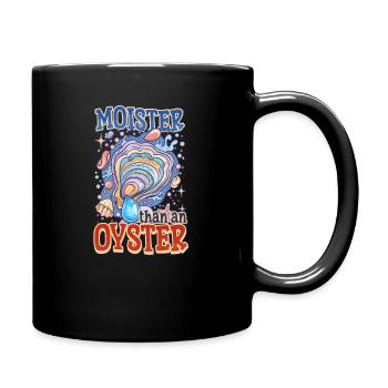 Auster feuchter als eine Auster - Tasse einfarbig - Schwarz - Rechts