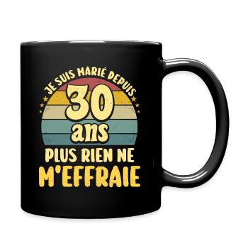 Marié 30 Ans Fête 30 Ans De Mariage - Mug uni - noir - Droite