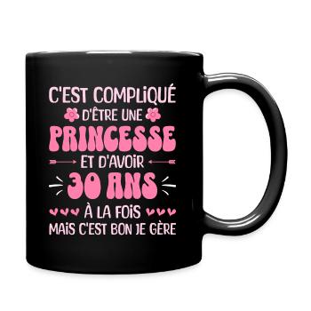 Femme Princesse Anniversaire 30 Ans - Mug uni - noir - Droite