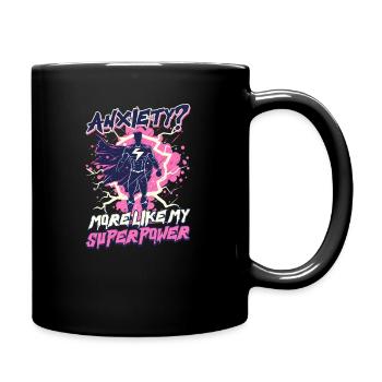 Depression Awareness Anxiety Like My Power - Full Colour Mug - black - Right