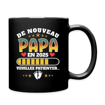Bébé Grossesse Père Encore Papa 2025 - Mug uni - noir - Droite