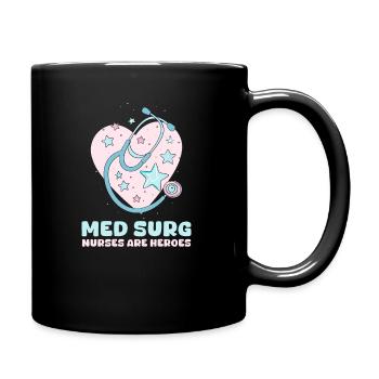 Med Surg Nurse Med Surg Nurses Are Heroes - Full Colour Mug - black - Right