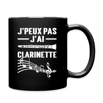 J'peux Pas J'ai Clarinette | Humour Clarinettiste - Mug uni - noir - Droite