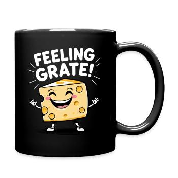Happy Cheese Cartoon - Feeling Grate - Tasse einfarbig - Schwarz - Rechts
