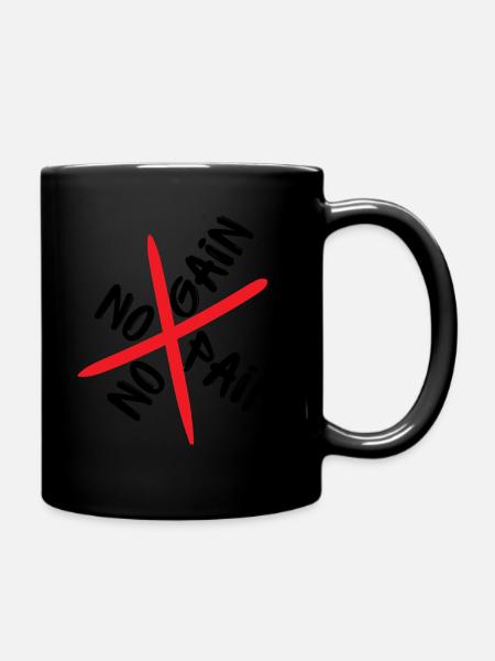 No Pain No Gain - Full Colour Mug - black
