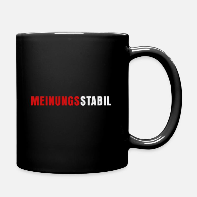 Meinungsstabil - Statement - Tasse einfarbig - Schwarz