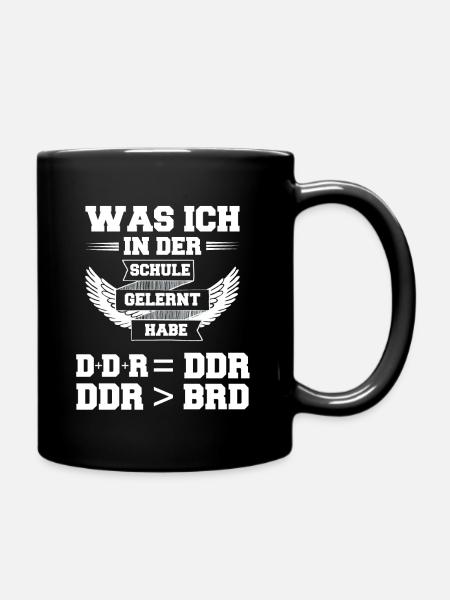 DDR Ostdeutschland im Osten Ossi - Tasse einfarbig - Schwarz