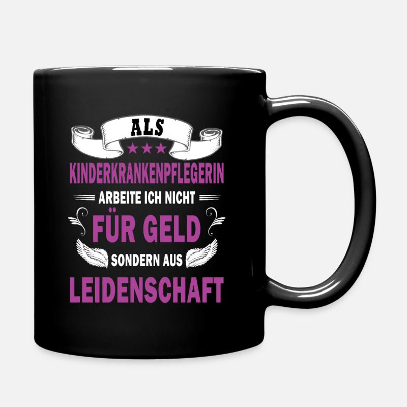 Kinderkrankenpflege Kinderkrankenpflegerin Beruf - Tasse einfarbig - Schwarz