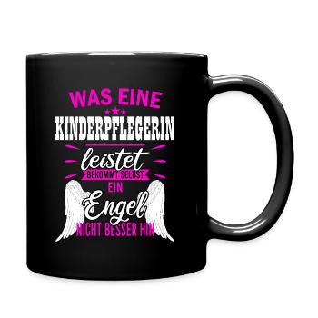 Kinderpflegerin Pflegekraft Kita Beruf Spruch - Tasse einfarbig - Schwarz - Rechts
