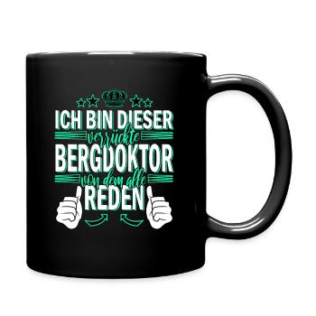 Bergdoktor Alpen Ski piste Schweiz Skiurlaub Berg - Tasse einfarbig - Schwarz - Rechts