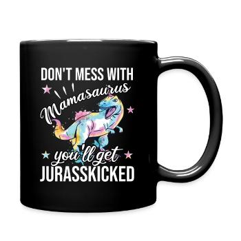 Dinosaur Dino T-Rex Mamasaurus JurassicSkicked - Full Colour Mug - black - Right