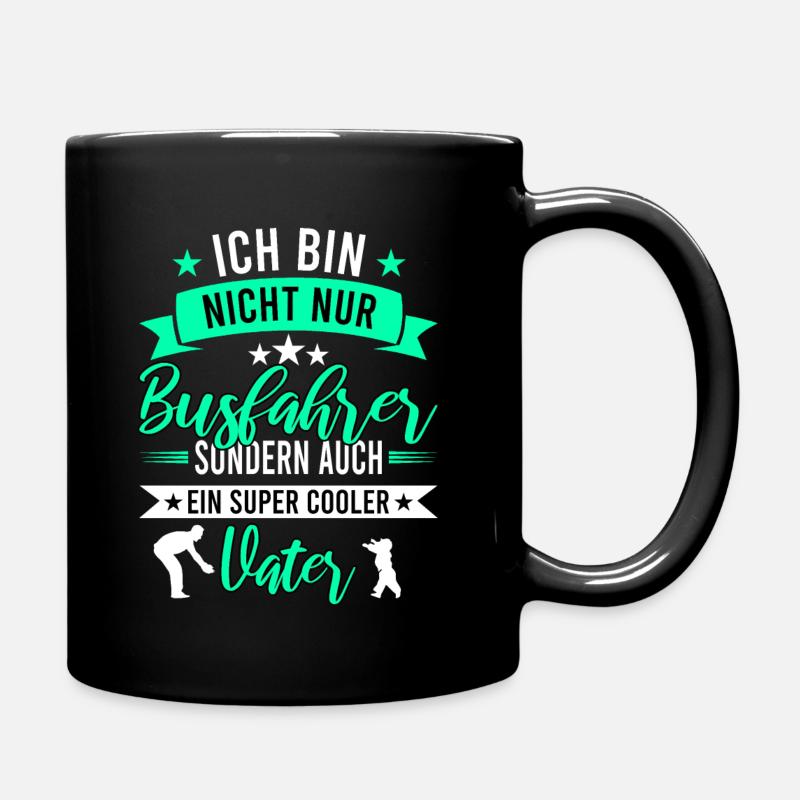 Busfahrer Vater Papa - Tasse einfarbig - Schwarz