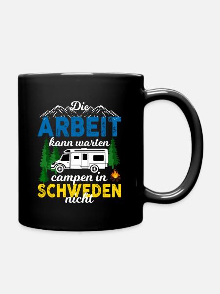 Camping Die Arbeit kann warten campen in Schweden - Tasse einfarbig - Schwarz