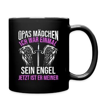 Opas Mädchen Ich War Einmal Sein Engel - Tasse einfarbig - Schwarz - Rechts
