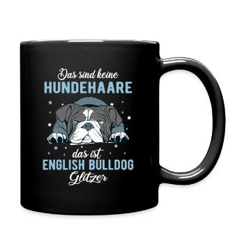 Das Sind Keine Hundehaare Das Ist English Bulldog - Tasse einfarbig - Schwarz - Rechts