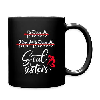 Friends - Best Freundinnen Friends - Soulsisters - Tasse einfarbig - Schwarz - Rechts