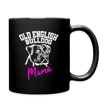 Bully Mama Old Englische Bulldogge Hunde Frauchen - Tasse einfarbig - Schwarz - Rechts