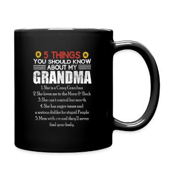 5 Things You Should Know About My Grandma Grandma - Full Colour Mug - black - Right