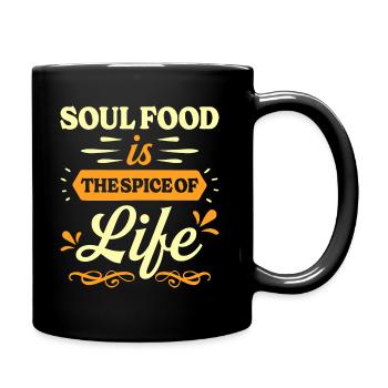 Soul Food Humor - Afroamerikanische Gerichte - Tasse einfarbig - Schwarz - Rechts