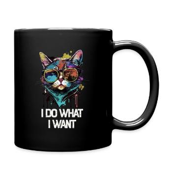 I Do What I Want Katze mit Sonnenbrille - Tasse einfarbig - Schwarz - Rechts