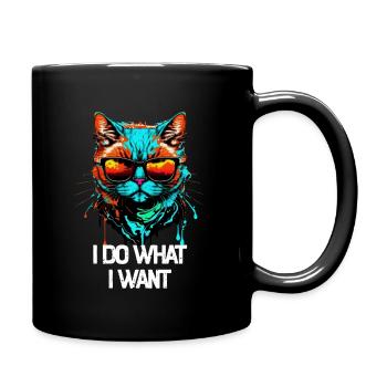 I Do What I Want Katze mit Sonnenbrille - Tasse einfarbig - Schwarz - Rechts