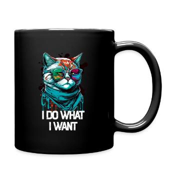 I Do What I Want Katze mit Sonnenbrille - Tasse einfarbig - Schwarz - Rechts