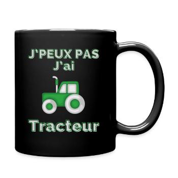 J'Peux pas j'ai tracteur - Mug uni - noir - Droite
